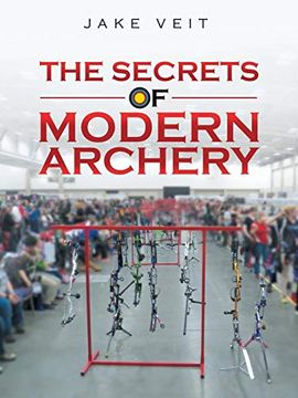 portada The Secrets of Modern Archery 