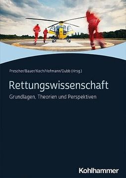 portada Rettungswissenschaft: Grundlagen, Theorien Und Perspektiven (in German)