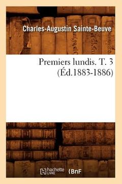 portada Premiers Lundis. T. 3 (Éd.1883-1886) (in French)