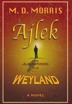 portada Ajlek: The Ajnastazzi of Weyland (en Inglés)