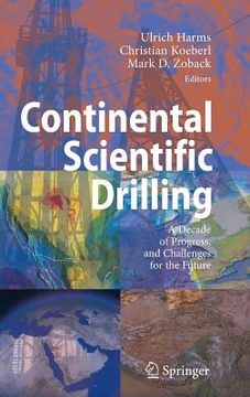 portada continental scientific drilling: a decade of progress, and challenges for the future (in English)