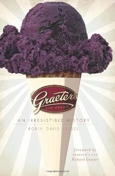 portada Graeter's Ice Cream: An Irresistible History