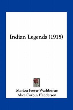 portada indian legends (1915) (en Inglés)