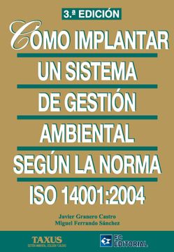 portada Cómo Implantar un Sistema de Gestión Ambiental Según iso 14001: 2004 (in Spanish)
