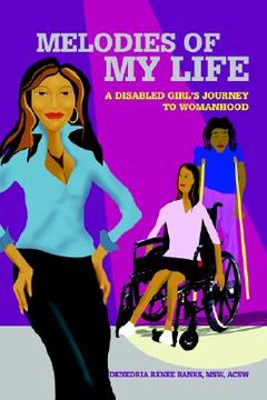 portada melodies of my life: a disabled girl's journey to womanhood