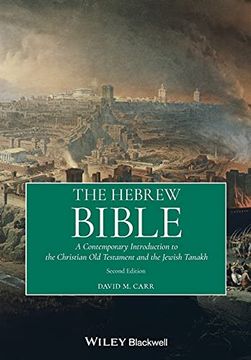 portada The Hebrew Bible: A Contemporary Introduction to the Christian old Testament and the Jewish Tanakh (in English)