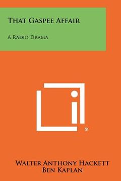 portada that gaspee affair: a radio drama (en Inglés)
