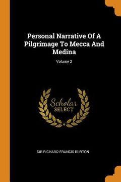 portada Personal Narrative of a Pilgrimage to Mecca and Medina; Volume 2 (en Inglés)