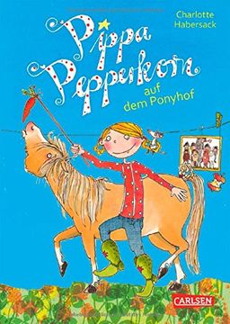 portada Pippa Pepperkorn 05. Pippa Pepperkorn auf dem Ponyhof (en Alemán)
