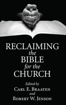 portada Reclaiming the Bible for the Church (in English)