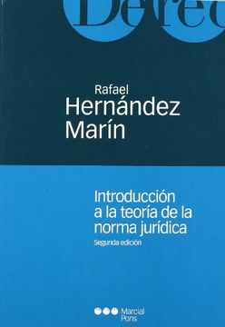 portada INTRODUCCION A LA TEORIA DE LA NORMA JURIDICA 2ED (in Spanish)