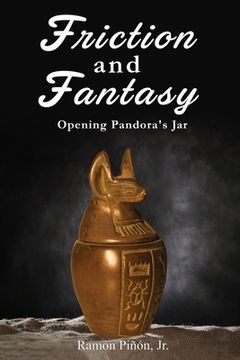 portada Friction and Fantasy: Opening Pandora's Jar (in English)