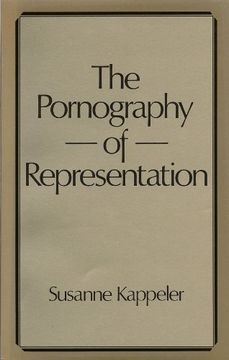 portada The Pornography of Representation (Feminist Perspectives)