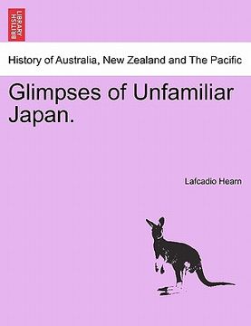 portada glimpses of unfamiliar japan. (in English)