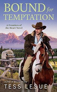 portada Bound for Temptation: Frontiers of the Heart Novel #3 (en Inglés)