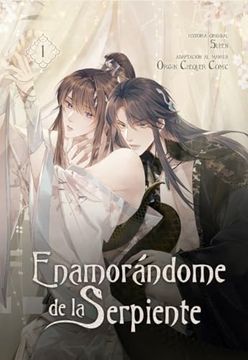 portada Enamorándome de la Serpiente 1: Una Historia de Tres Vidas