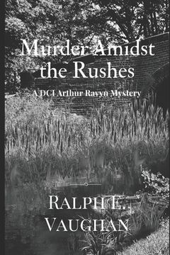 portada Murder Amidst the Rushes (en Inglés)