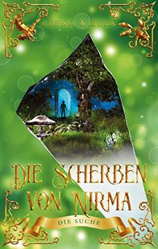 portada Die Scherben von Nirma - die Suche: Die Suche: (in German)