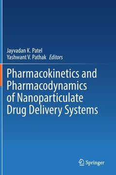 portada Pharmacokinetics and Pharmacodynamics of Nanoparticulate Drug Delivery Systems (en Inglés)