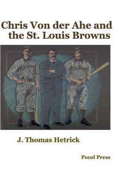 portada Chris Von der Ahe and the St. Louis Browns (en Inglés)