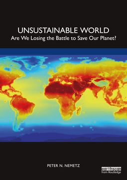 portada Unsustainable World: Are we Losing the Battle to Save our Planet? (in English)