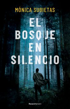 portada EL BOSQUE EN SILENCIO (in Spanish)