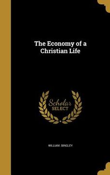 portada The Economy of a Christian Life (en Inglés)