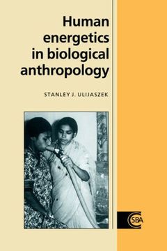 portada Human Energetics in Biological Anthropology (Cambridge Studies in Biological and Evolutionary Anthropology) (en Inglés)