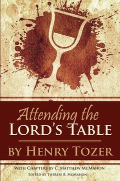 portada Attending the Lord's Table (en Inglés)