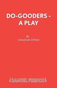 portada Do-Gooders - A Play (en Inglés)