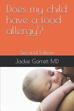 portada Does My Child Have a Food Allergy?: Second Edition (en Inglés)