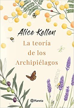 portada La Teoría de los Archipiélagos - Alice Kellen - Libro Físico