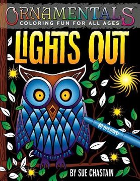 portada OrnaMENTALs Lights Out: 40 Lighthearted Designs to Color with Dramatic Black Backgrounds