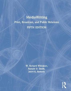 portada Mediawriting: Print, Broadcast, and Public Relations (in English)