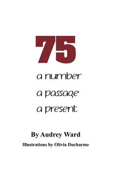 portada 75: a number a passage a present (en Inglés)