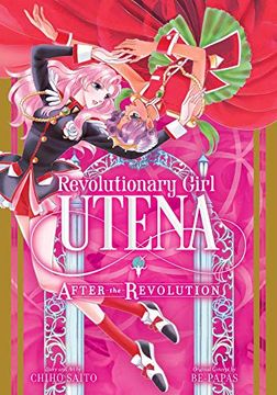 portada Revolutionary Girl Utena: After the Revolution (en Inglés)