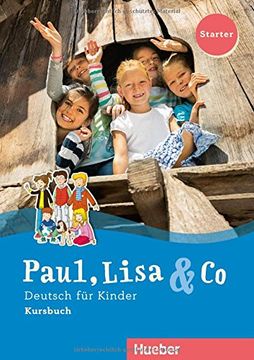 portada Paul, Lisa & Co.: Kursbuch - Starter (en Alemán)