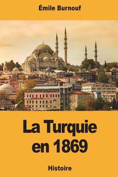 portada La Turquie en 1869 (en Francés)