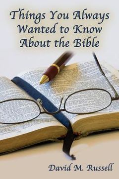 portada Things You Always Wanted to Know About the Bible (en Inglés)