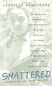 portada Shattered: Stories of Children and war (in English)