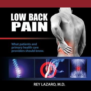 portada Low Back Pain, What patients and primary care health care providers should know