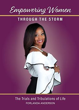 portada Empowering Women through the Storm: The trials and tribulations of life