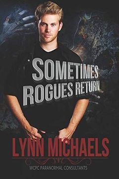portada Sometimes Rogues Return (Wcpc Paranormal Consultants) (en Inglés)