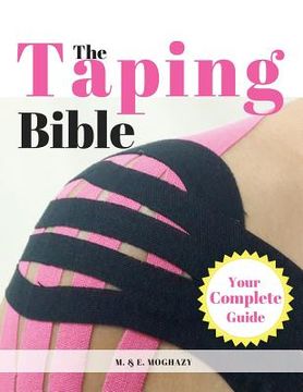 portada The Taping Bible: Your Complete Serious to Master the Taping Methods & Techniques (in English)