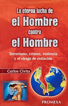 portada Civita: La Eterna Lucha De El Hombre Contra El Hom