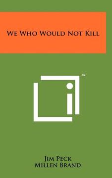 portada we who would not kill (en Inglés)