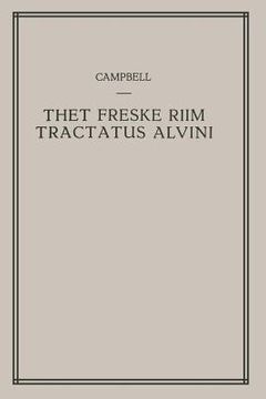 portada Thet Freske Riim Tractatus Alvini (en Inglés)