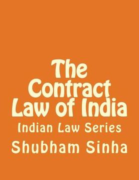 portada The Contract Law of India: Indian Law Series