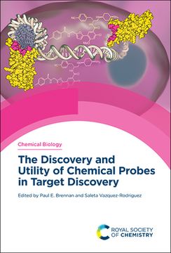 portada The Discovery and Utility of Chemical Probes in Target Discovery (en Inglés)