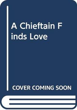 portada A Chieftain Finds Love (en Inglés)